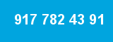917 782 43 91 917 782 43 91
